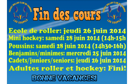 Fin des cours!